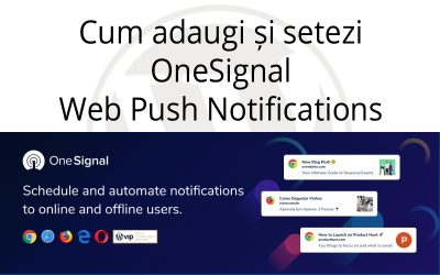 Cum adaugi și setezi OneSignal – Web Push Notifications
